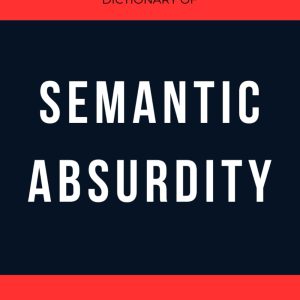 Spanish English Dictionary of semantic absurdity